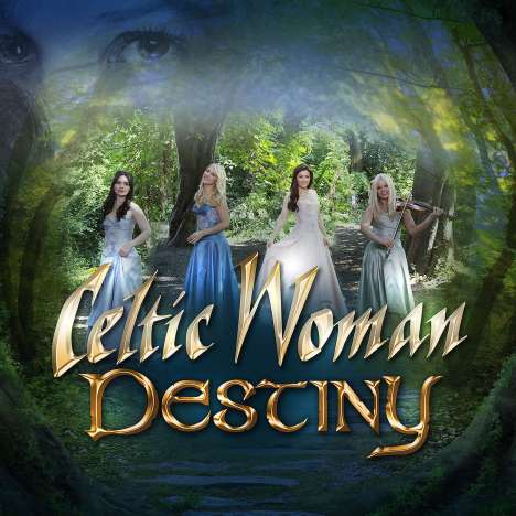 Celtic Woman: Destiny, CD