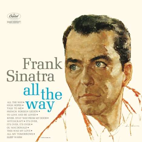 Frank Sinatra (1915-1998): All The Way (remastered) (180g), LP
