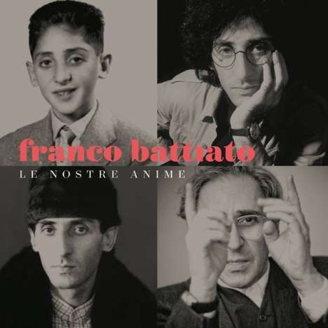 Franco Battiato: Anthology: Le Nostre Anime, 2 CDs
