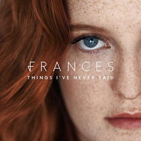 Frances: Things I've Never Said, CD