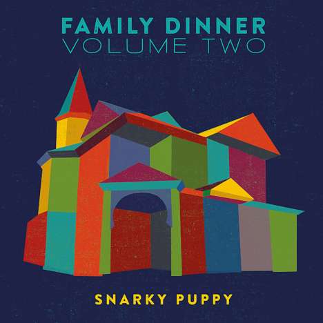 Snarky Puppy: Family Dinner Volume Two, 1 CD und 1 DVD