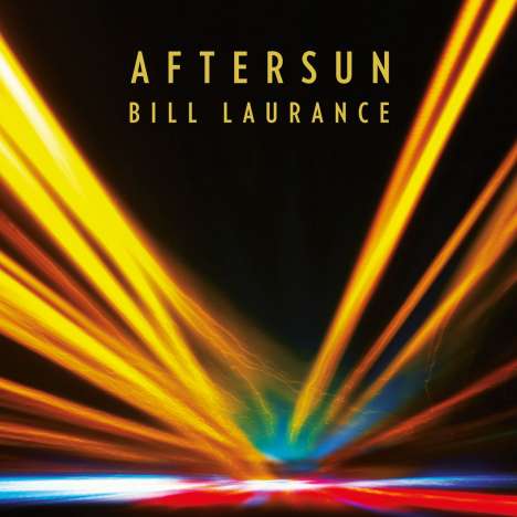 Bill Laurance (geb. 1981): Aftersun, CD