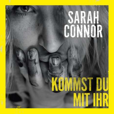 Sarah Connor: Kommst du mit ihr (2-Track), Maxi-CD