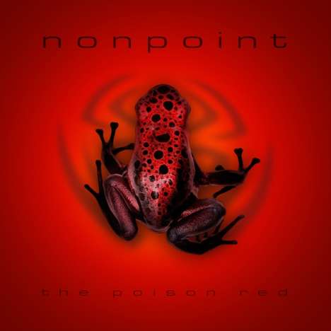 Nonpoint: The Poison Red (Red Vinyl), 2 LPs