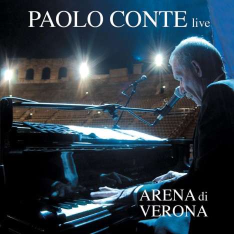 Paolo Conte: Live Arena Di Verona 2005, 2 CDs