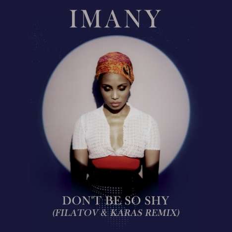 Imany: Don't  Be So Shy, Maxi-CD