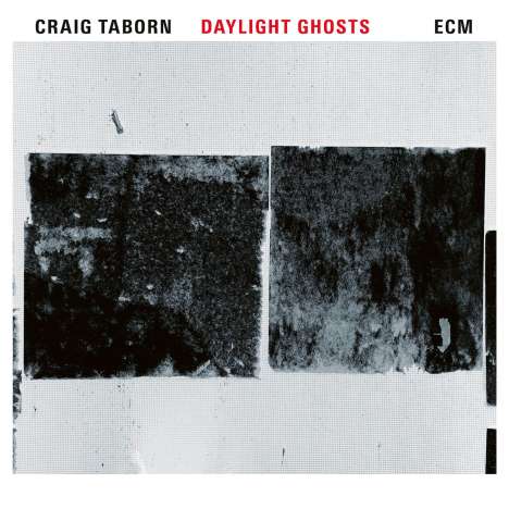 Craig Taborn (geb. 1970): Daylight Ghosts, CD