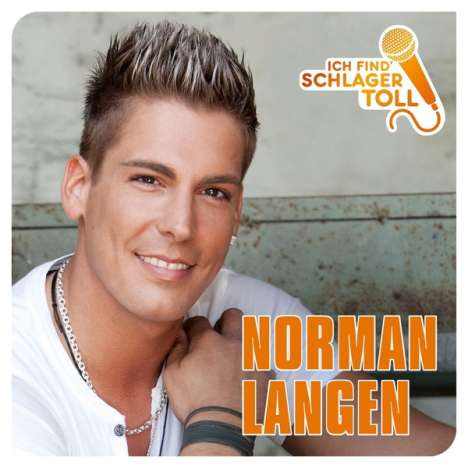 Norman Langen: Ich find' Schlager toll (Das Beste), CD