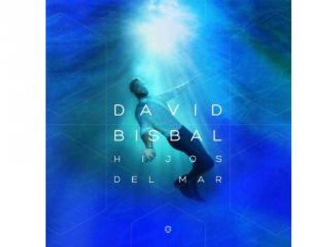 David Bisbal: Hijos Del Mar, CD