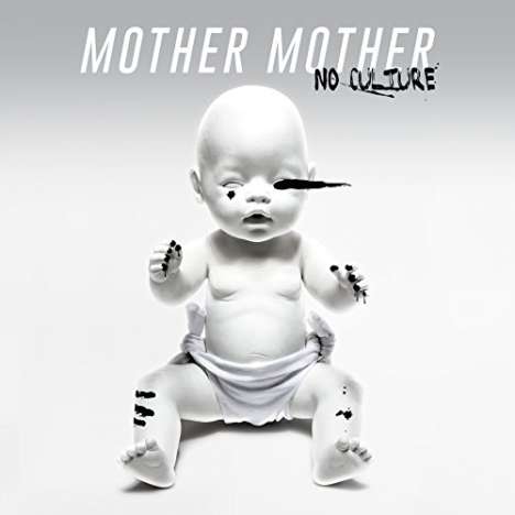 Mother Mother: No Culture, LP