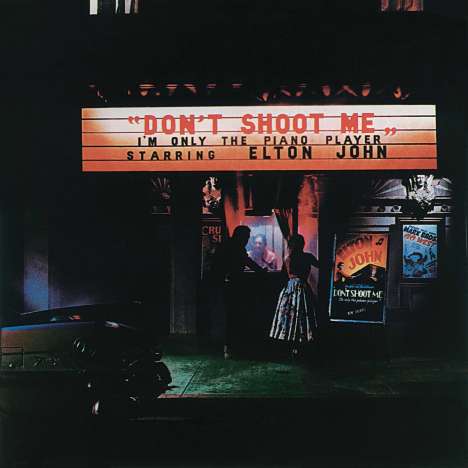 Elton John (geb. 1947): Don't Shoot Me, I'm Only The Piano Player (remastered) (180g), LP