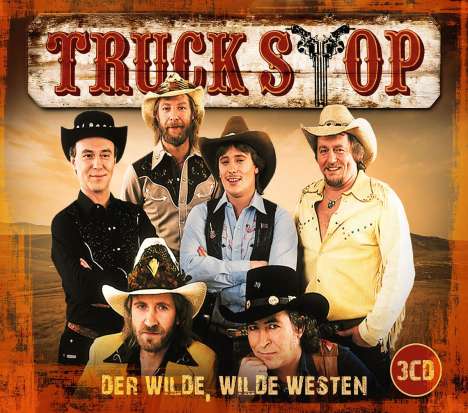Truck Stop: Der wilde, wilde Westen, 3 CDs