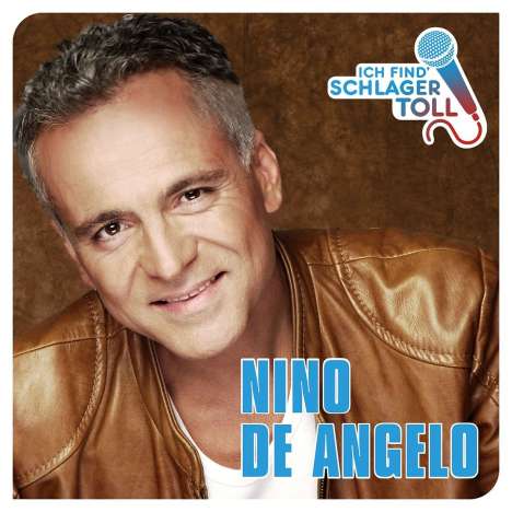 Nino De Angelo: Ich find' Schlager toll (Das Beste), CD