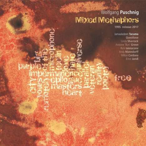 Wolfgang Puschnig (geb. 1956): Mixed Metaphors, CD