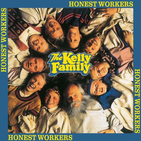 The Kelly Family: Honest Workers, CD