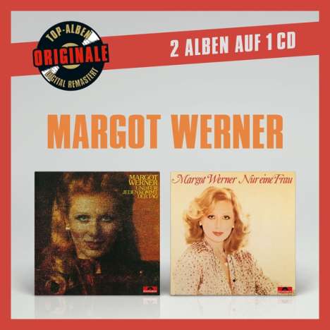Margot Werner: Originale 2 Alben auf 1CD: Und für jeden kommt der Tag / Nur eine Frau, CD