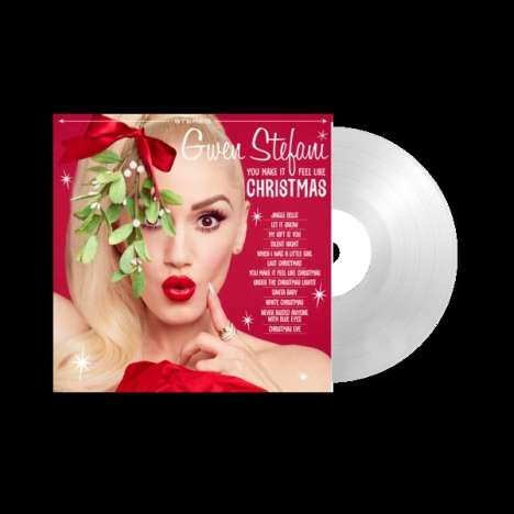 Gwen Stefani: You Make It Feel Like Christmas (Limited-Edition) (White Opaque Vinyl), LP