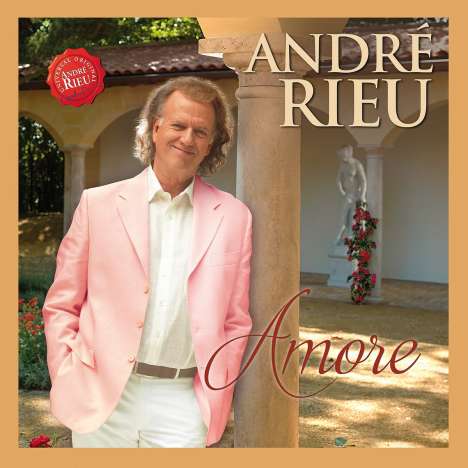 André Rieu (geb. 1949): Amore, CD