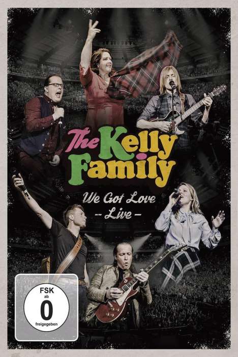 The Kelly Family: We Got Love: Live, 2 DVDs