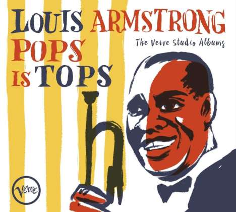 Louis Armstrong (1901-1971): Pops Is Tops: The Verve Studio Albums, 4 CDs