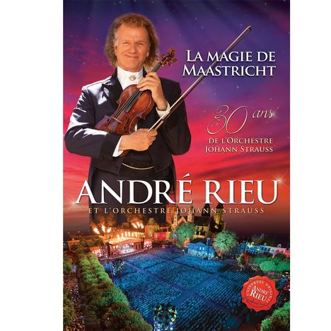 André Rieu (geb. 1949): La Magie De Maastricht, DVD
