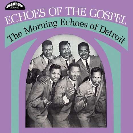 Morning Echoes Of Detroit: Echoes Of The Gospel, LP