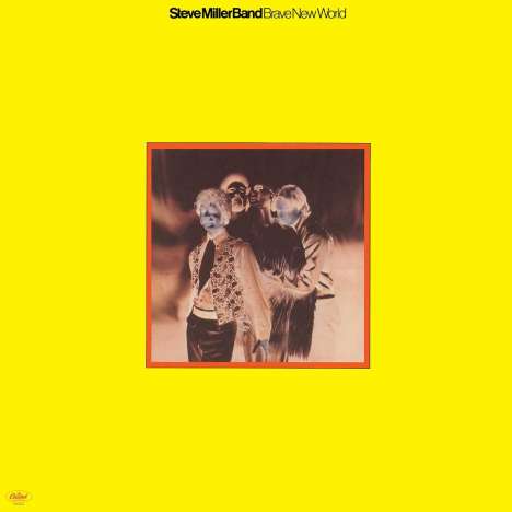 Steve Miller Band (Steve Miller Blues Band): Brave New World (180g), LP