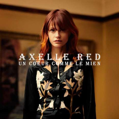 Axelle Red: Un Coeur Comme Le Mien, CD