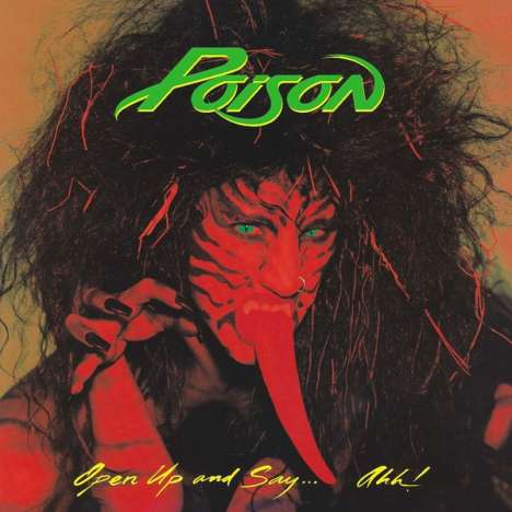 Poison: Open Up And Say... Ahh! (180g), LP