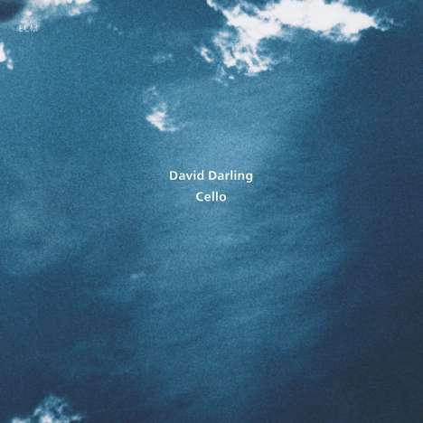 David Darling (1941-2021): Cello (Touchstones), CD