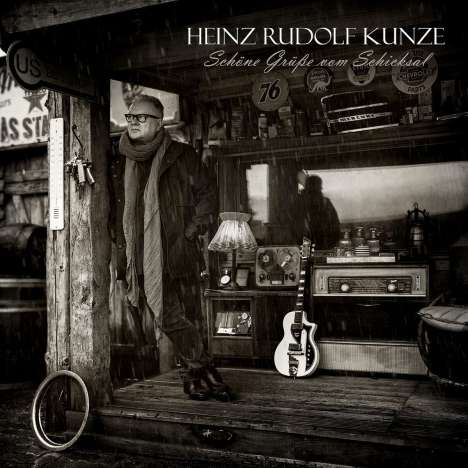 Heinz Rudolf Kunze: Schöne Grüße vom Schicksal, CD