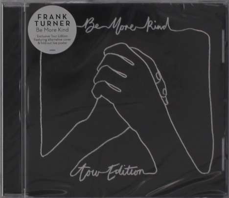 Frank Turner: Be More Kind (Tour Edition), CD