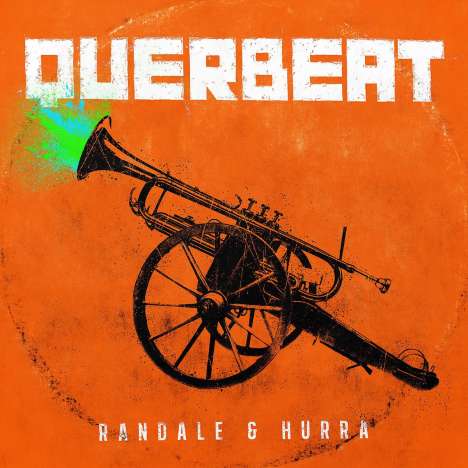 Querbeat: Randale &amp; Hurra, CD