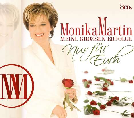 Monika Martin: Meine großen Erfolge: Nur für Euch, 3 CDs