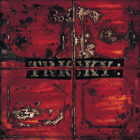 Tricky: Maxinquaye (180g), LP
