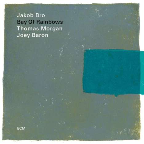 Jakob Bro (geb. 1978): Bay Of Rainbows, LP