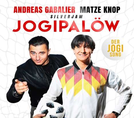 Andreas Gabalier, Matze Knop &amp; Silverjam: Jogipalöw (Der Jogi Song), Maxi-CD