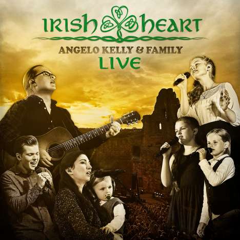 Angelo Kelly &amp; Family: Irish Heart: Live, 1 CD und 1 DVD
