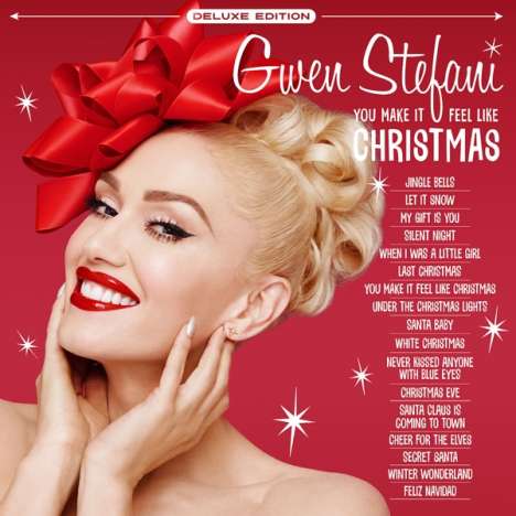 Gwen Stefani: You Make It Feel Like Christmas (Limited-Deluxe-Edition) (White Vinyl), 2 LPs