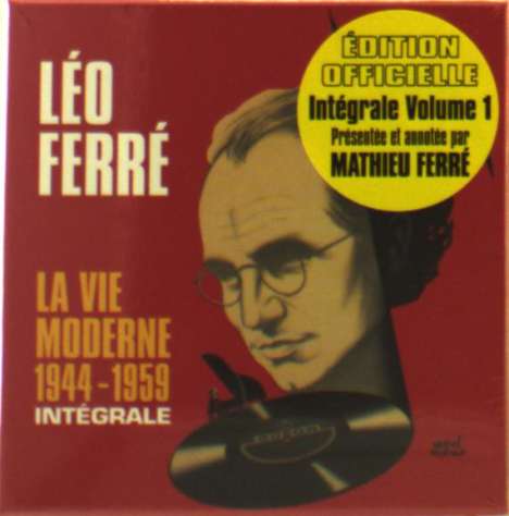 Leo Ferre (1916-1993): La Vie Moderne 1944 - 1959 Intégrale, 14 CDs