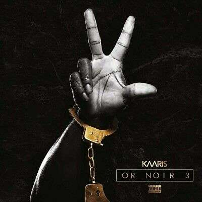 Kaaris: Or Noir Part 3, CD