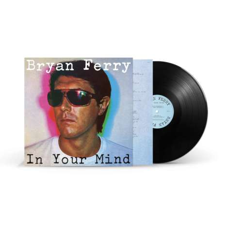 Bryan Ferry: In Your Mind (2021 remastered) (180g), LP