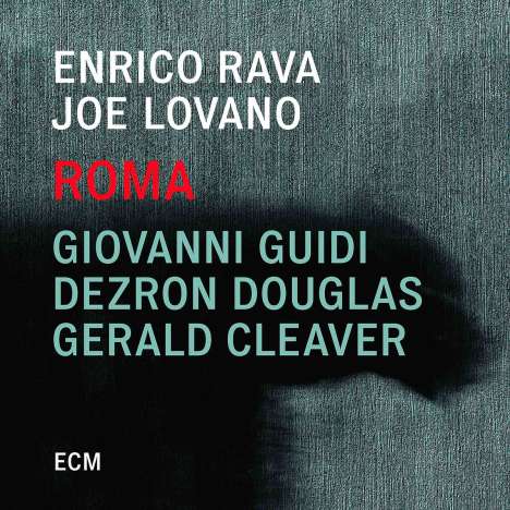Enrico Rava &amp; Joe Lovano: Roma, CD
