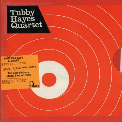 Tubby Hayes (1935-1973): Grits, Beans And Greens: The Lost Fontana Studio Session 1969 (180g), LP