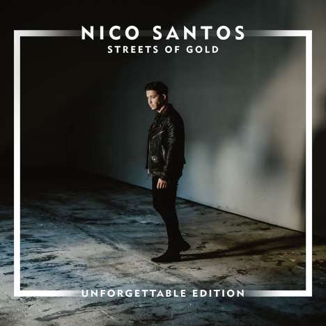 Nico Santos: Streets Of Gold (Unforgettable Edition), CD