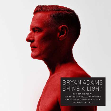 Bryan Adams: Shine A Light, New Version, LP