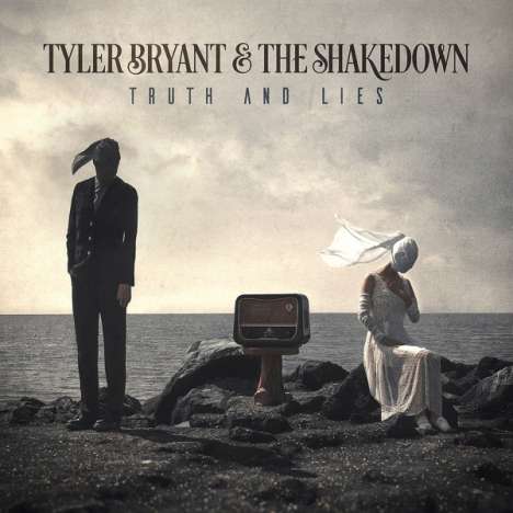 Tyler Bryant &amp; The Shakedown: Truth And Lies, CD