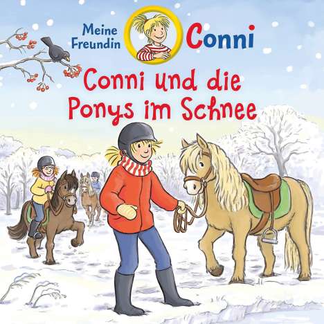 Meine Freundin Conni 60: Conni und die Ponys im Schnee, CD