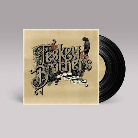 The Teskey Brothers: Run Home Slow (180g), LP