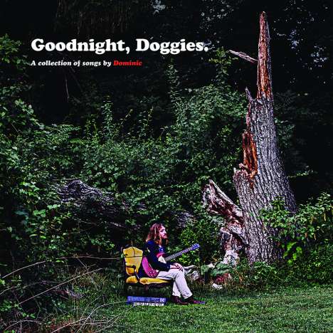 Dominic: Goodnight Doggies, LP